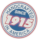 hand crafted in the USA since 1915
